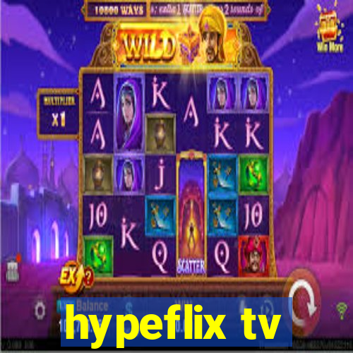 hypeflix tv